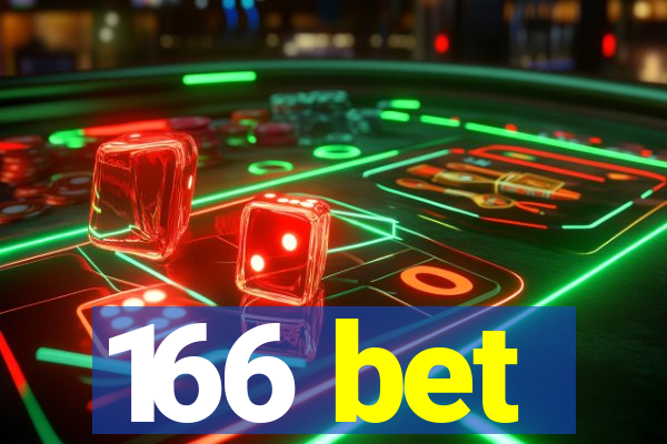 166 bet